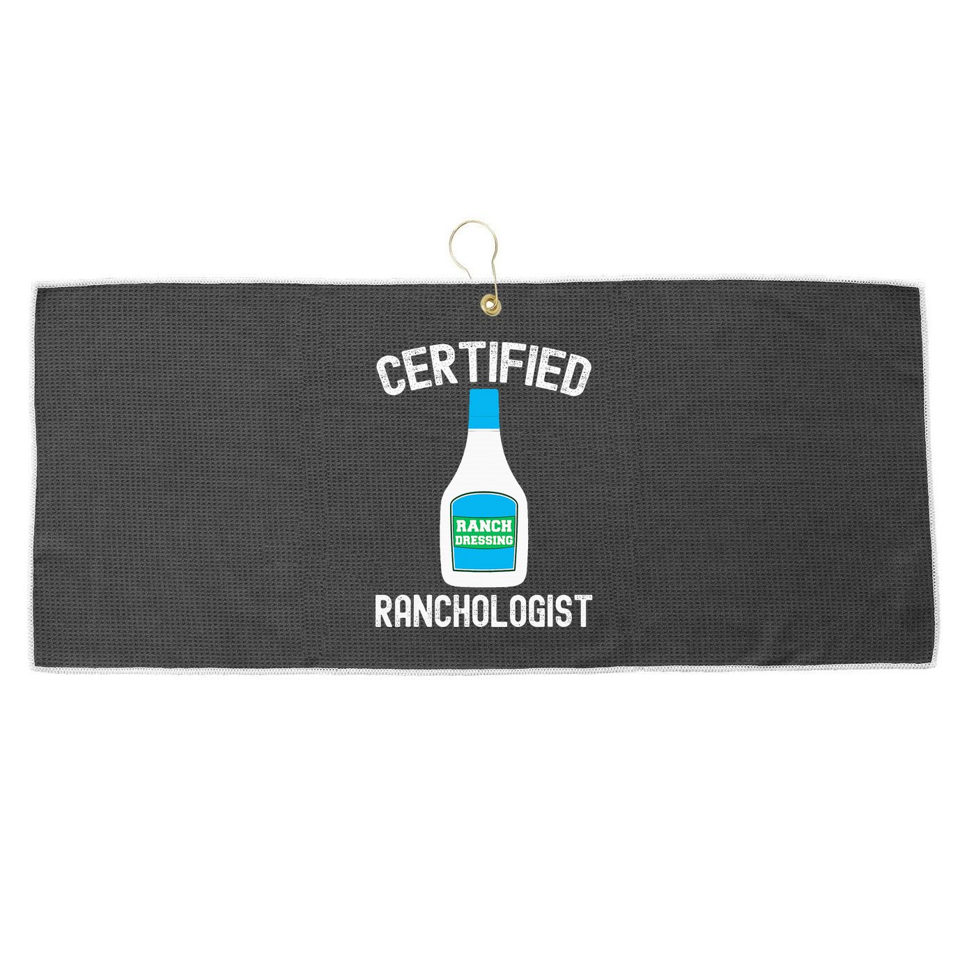 Ranch Dressing Gift Funny Ranch Dressing Sauce Humor Large Microfiber Waffle Golf Towel