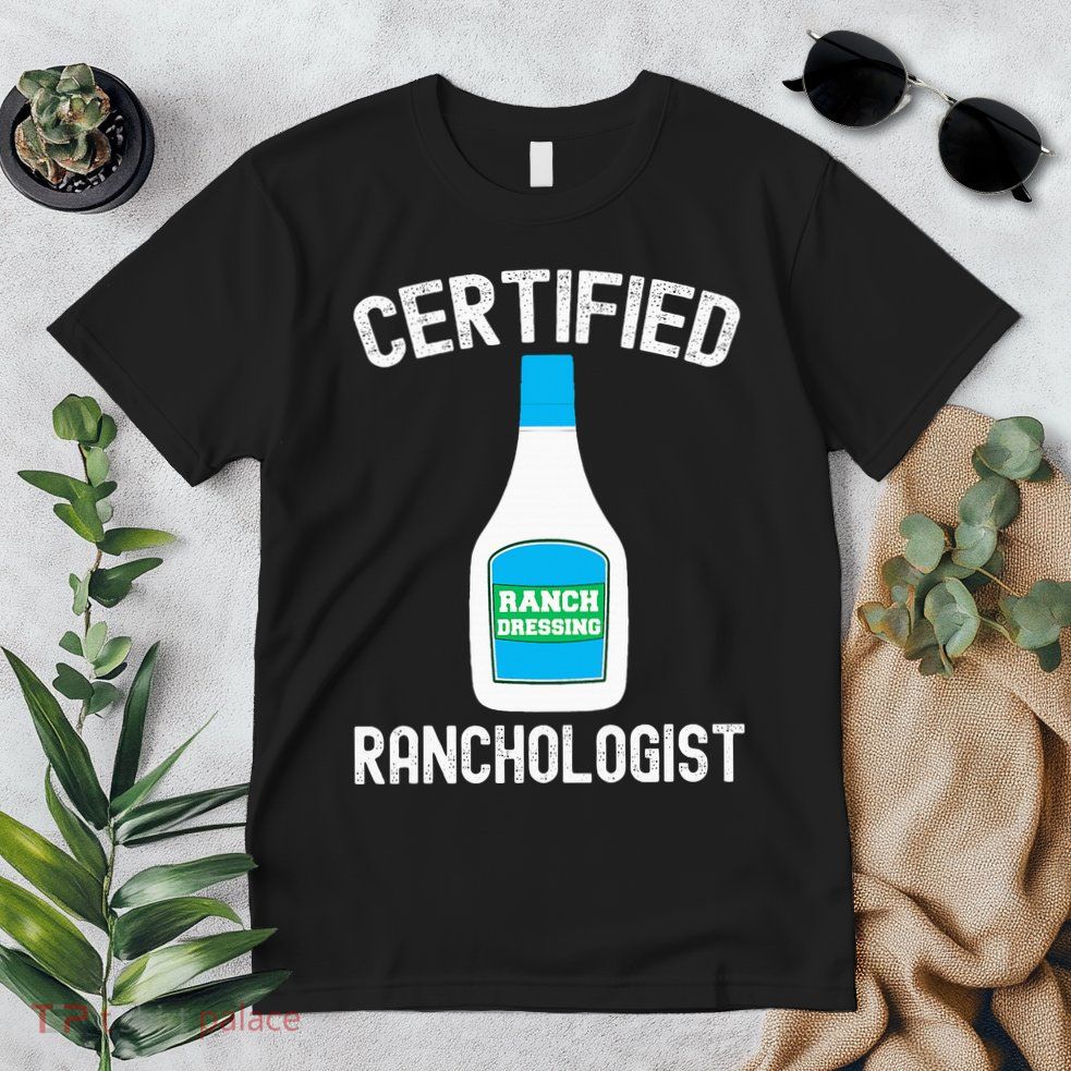 Ranch Dressing Gift Funny Ranch Dressing Sauce Humor Premium T-Shirt
