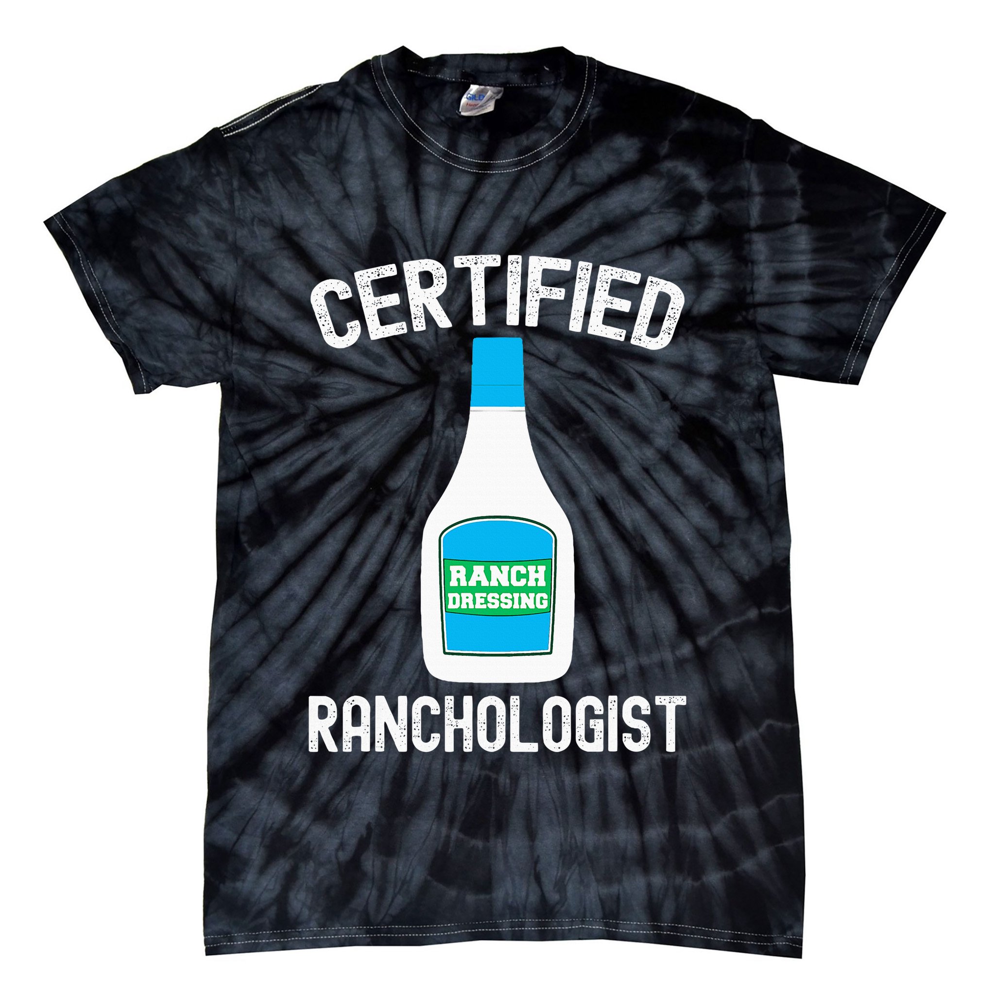 Ranch Dressing Gift Funny Ranch Dressing Sauce Humor Tie-Dye T-Shirt