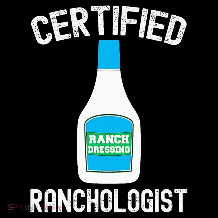 Ranch Dressing Gift Funny Ranch Dressing Sauce Humor Womens T-Shirt