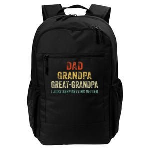 Retro Dad Grandpa Great Grandpa I Just Keep Getting Better Daily Commute Backpack