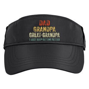 Retro Dad Grandpa Great Grandpa I Just Keep Getting Better Adult Drive Performance Visor