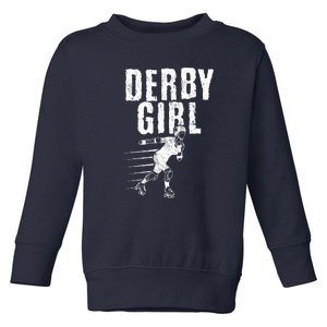 Roller Derby Girl Funny For Girl Who Dont Play Nice Toddler Sweatshirt