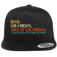 Retro Dad Grandpa Great Grandpa Fathers Day Funny Flat Bill Trucker Hat