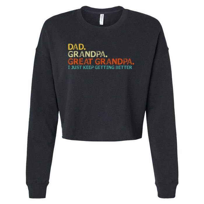 Retro Dad Grandpa Great Grandpa Fathers Day Funny Cropped Pullover Crew