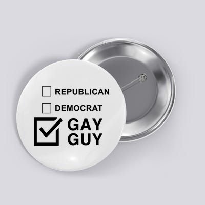 Republican Democrat Gay Guy Limited Button