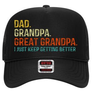 Retro Dad Grandpa Great Grandpa Fathers Day Funny High Crown Mesh Back Trucker Hat