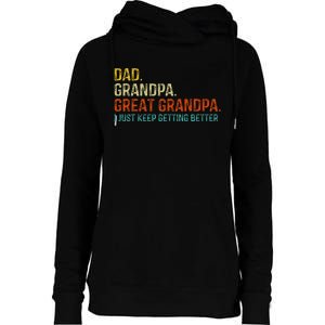 Retro Dad Grandpa Great Grandpa Fathers Day Funny Womens Funnel Neck Pullover Hood