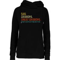 Retro Dad Grandpa Great Grandpa Fathers Day Funny Womens Funnel Neck Pullover Hood