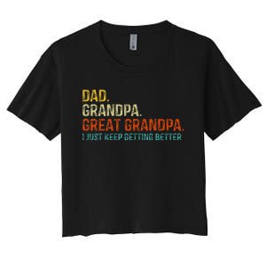 Retro Dad Grandpa Great Grandpa Fathers Day Funny Women's Crop Top Tee