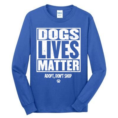 Rescue Dog Gift Mom Dad Dogs Paw Veterinarian Vet Tech Gift Tall Long Sleeve T-Shirt