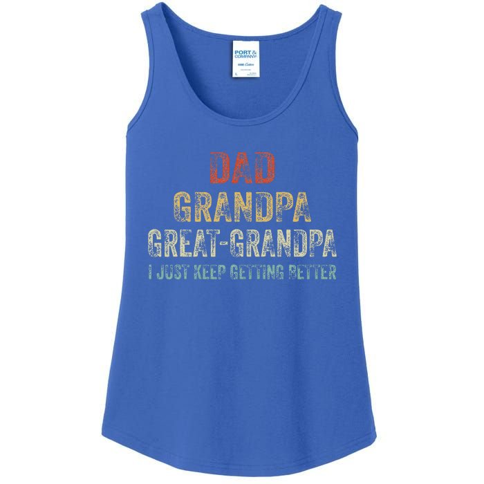 Retro Dad Grandpa Great Grandpa I Just Keep Getting Better Ladies Essential Tank