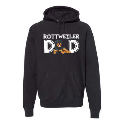 Rottweiler Dad Gift Fathers Day Rottweiler Premium Hoodie