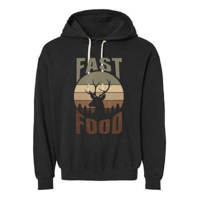 Retro Deer Hunting Fast Food Funny Gift For Hunters Garment-Dyed Fleece Hoodie