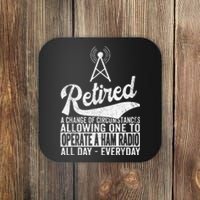 Retired Definition Ham Radio Retirement Plan Amateur Radio Coaster