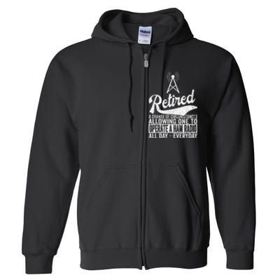 Retired Definition Ham Radio Retirement Plan Amateur Radio Full Zip Hoodie