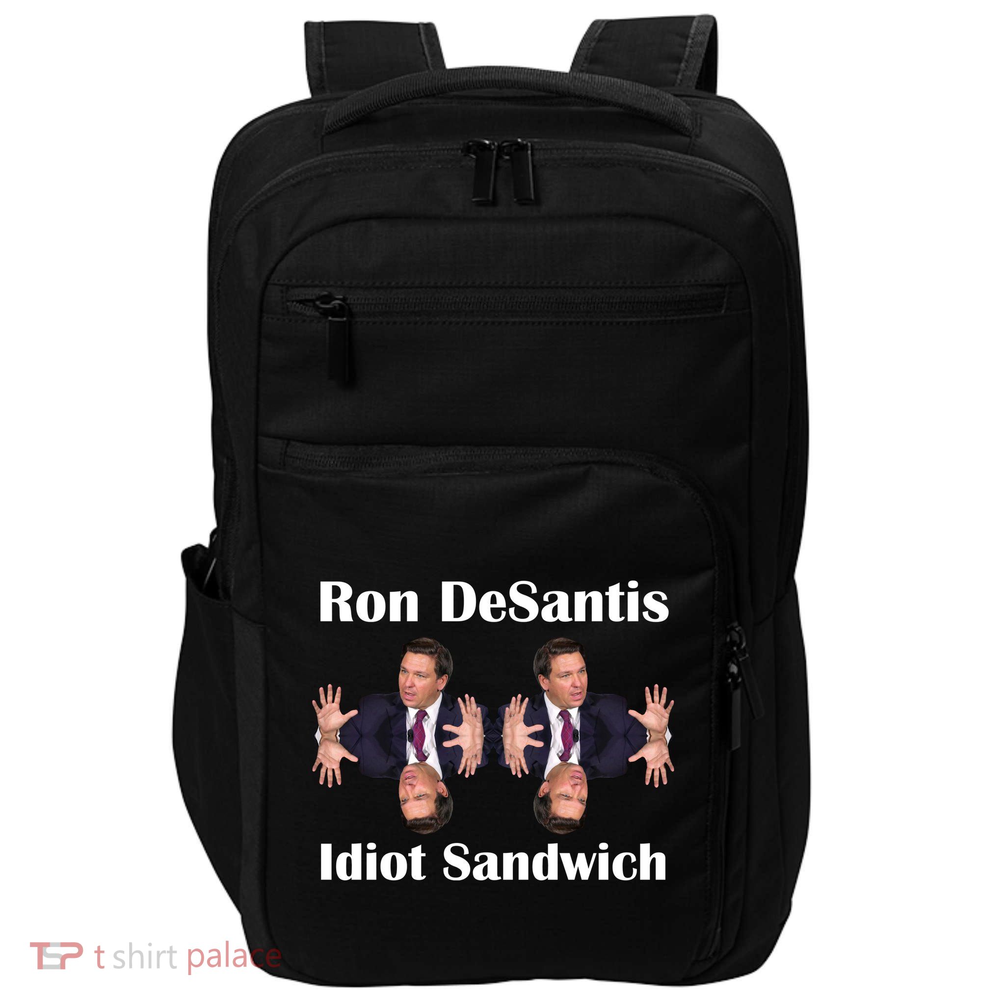 Ron Desantis Idiot Sandwich Florida Governor Impact Tech Backpack