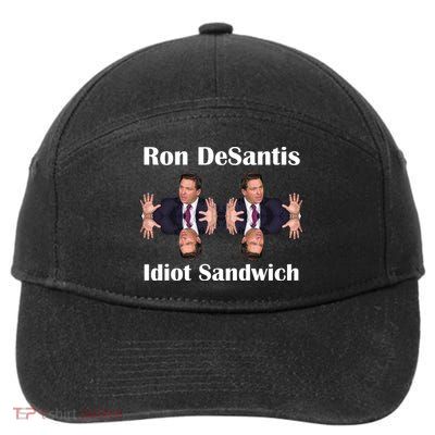 Ron Desantis Idiot Sandwich Florida Governor 7-Panel Snapback Hat