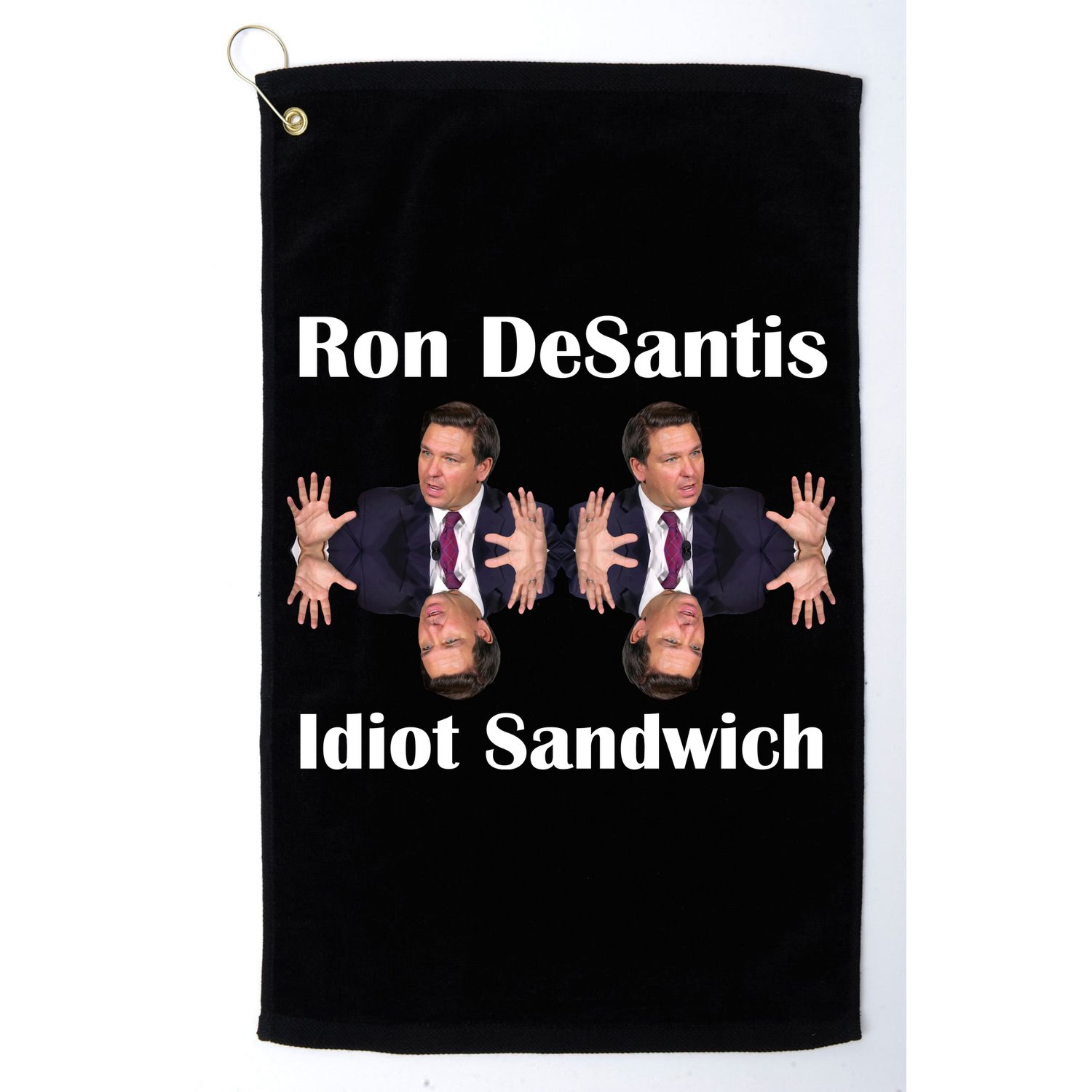 Ron Desantis Idiot Sandwich Florida Governor Golf Towel