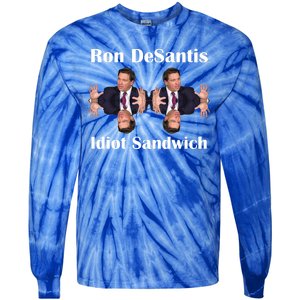 Ron Desantis Idiot Sandwich Florida Governor Tie-Dye Long Sleeve Shirt