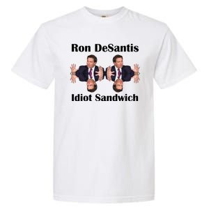 Ron Desantis Idiot Sandwich Florida Governor Garment-Dyed Heavyweight T-Shirt