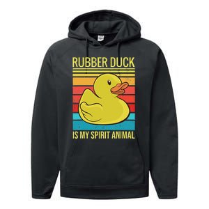 Rubber Duck Is My Spirit Animal I Duck Lover Performance Fleece Hoodie