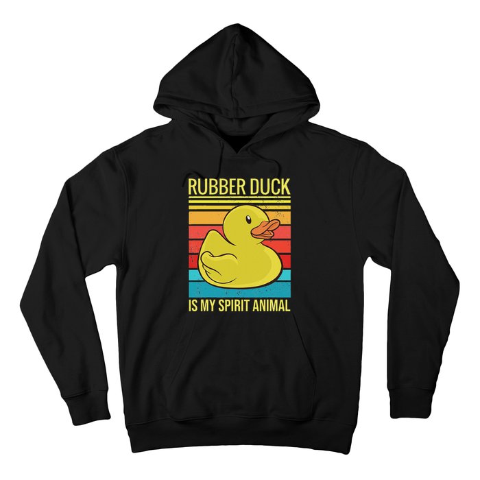 Rubber Duck Is My Spirit Animal I Duck Lover Hoodie