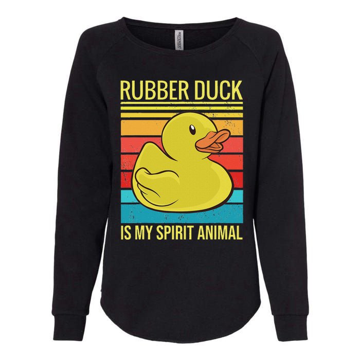 Rubber Duck Is My Spirit Animal I Duck Lover Womens California Wash Sweatshirt