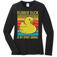 Rubber Duck Is My Spirit Animal I Duck Lover Ladies Long Sleeve Shirt