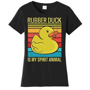 Rubber Duck Is My Spirit Animal I Duck Lover Women's T-Shirt