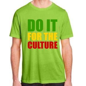 Rasta Do It For The Culture Jamaican Rastafarian Gift Adult ChromaSoft Performance T-Shirt