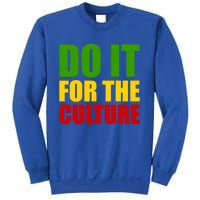 Rasta Do It For The Culture Jamaican Rastafarian Gift Sweatshirt