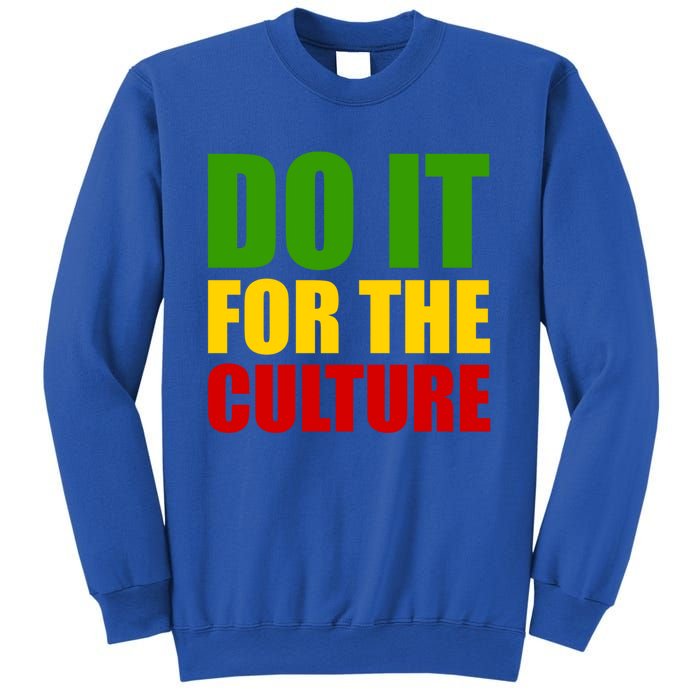 Rasta Do It For The Culture Jamaican Rastafarian Gift Sweatshirt