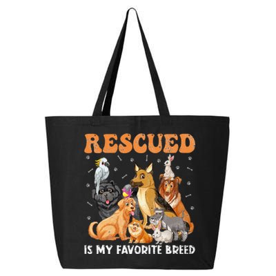 Rescued Dog Is My Favorite Breed Animals Rescue Dogs Lover 25L Jumbo Tote