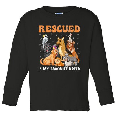 Rescued Dog Is My Favorite Breed Animals Rescue Dogs Lover Toddler Long Sleeve Shirt