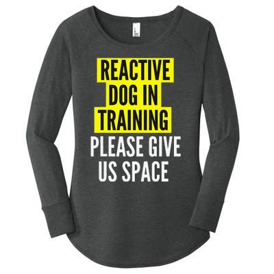 Reactive Dog In Training BOTH SIDES & Nervous Dog Owners Women's Perfect Tri Tunic Long Sleeve Shirt