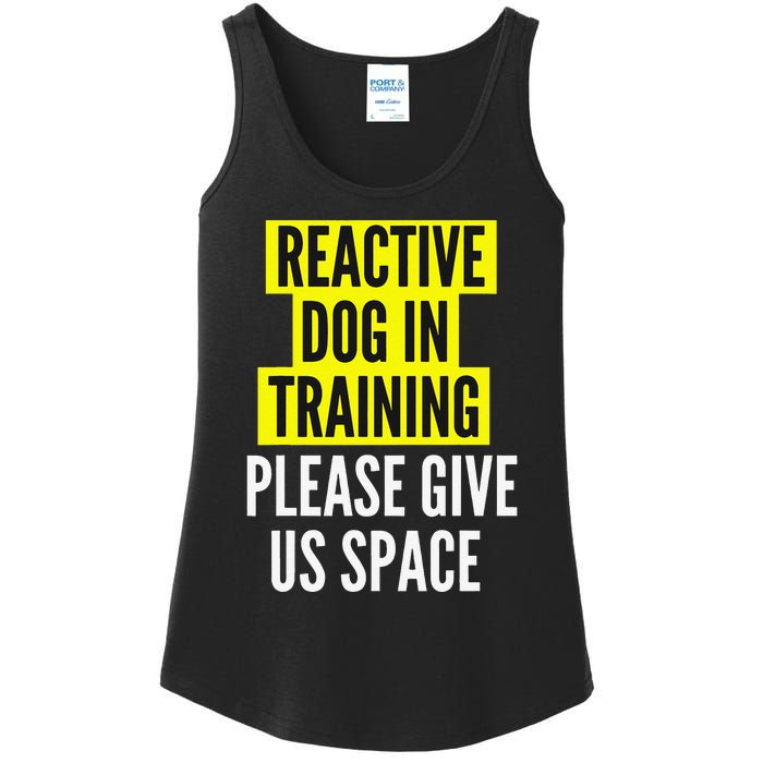 Reactive Dog In Training BOTH SIDES & Nervous Dog Owners Ladies Essential Tank