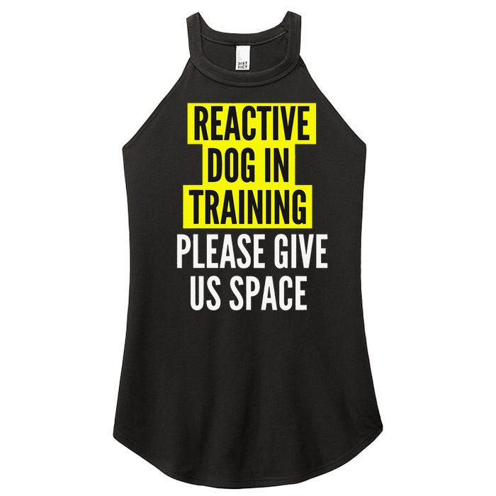 Reactive Dog In Training BOTH SIDES & Nervous Dog Owners Women's Perfect Tri Rocker Tank