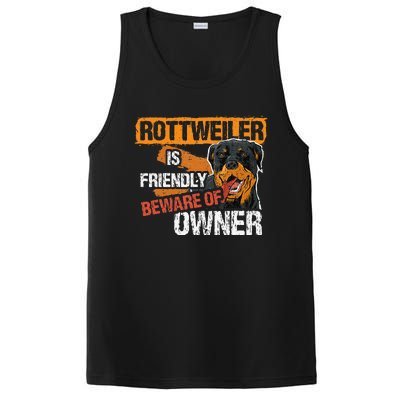 Rottweiler Dog is Friendly Beware of DogOwner Dogs Gift PosiCharge Competitor Tank