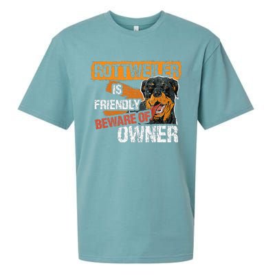 Rottweiler Dog is Friendly Beware of DogOwner Dogs Gift Sueded Cloud Jersey T-Shirt