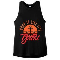 Retro Drop It Likes Its Yacht Funny Sailing Ladies PosiCharge Tri-Blend Wicking Tank