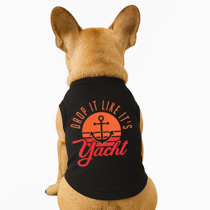 Retro Drop It Likes Its Yacht Funny Sailing Doggie Tank
