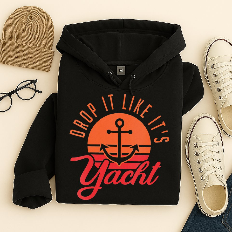 Retro Drop It Likes Its Yacht Funny Sailing Hoodie