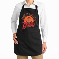 Retro Drop It Likes Its Yacht Funny Sailing Apron