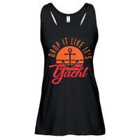Retro Drop It Likes Its Yacht Funny Sailing Ladies Essential Flowy Tank