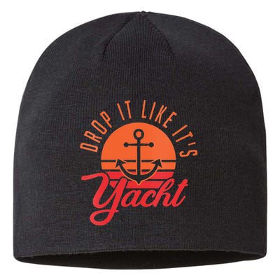 Retro Drop It Likes Its Yacht Funny Sailing Sustainable Beanie