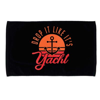 Retro Drop It Likes Its Yacht Funny Sailing Microfiber Hand Towel