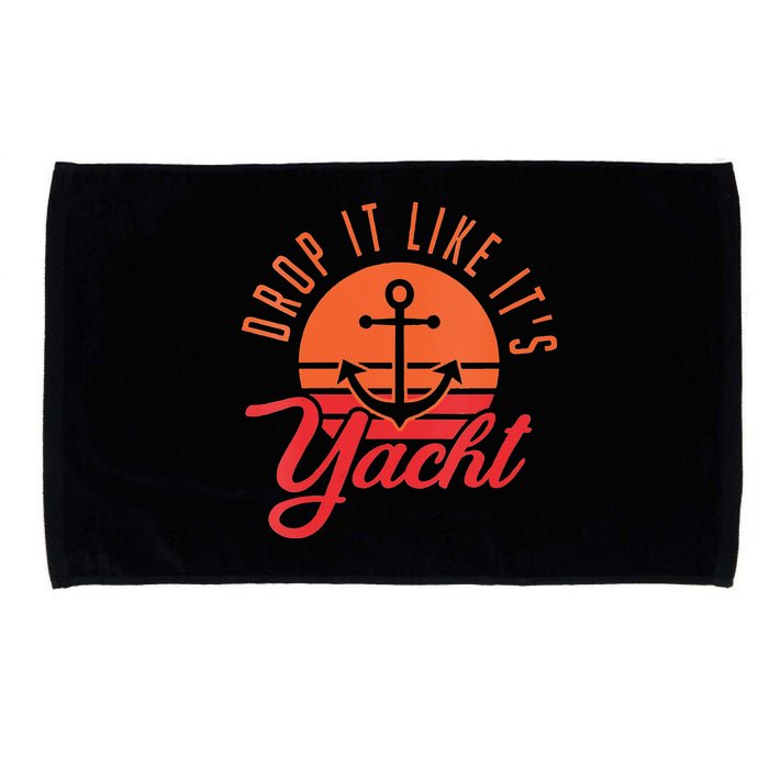 Retro Drop It Likes Its Yacht Funny Sailing Microfiber Hand Towel