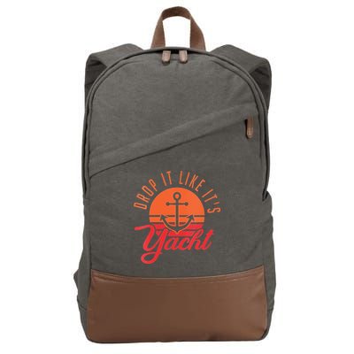 Retro Drop It Likes Its Yacht Funny Sailing Cotton Canvas Backpack