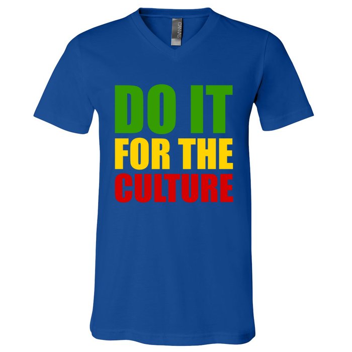 Rasta Do It For The Culture Jamaican Rastafarian Gift V-Neck T-Shirt